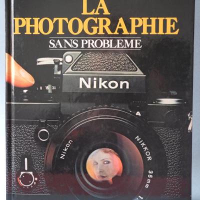 *La Photographie sans probleme èdition GRUND 1979 Paris* 156 Pages *