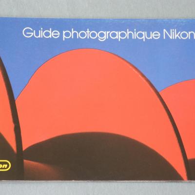Guide photographique Nikon * 47 Pages*