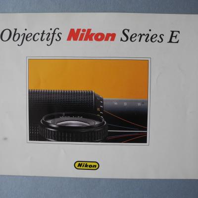 * Les objectifs Nikon series E * 10 pages *