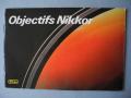 *Les objectifs Interchangeables Nikkor * 53 Pages *